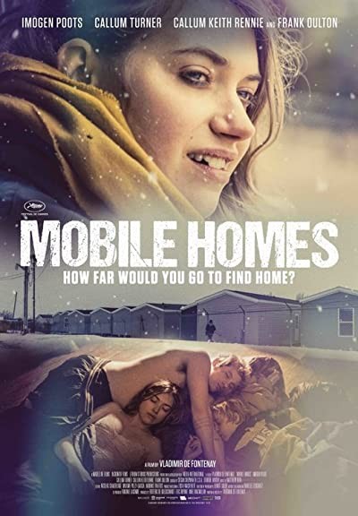 Mobile Homes (2017) afişi Mobile Homes (2017) afişi