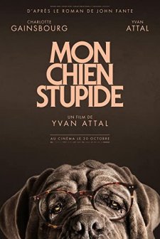 Mon chien stupide (2019) afişi