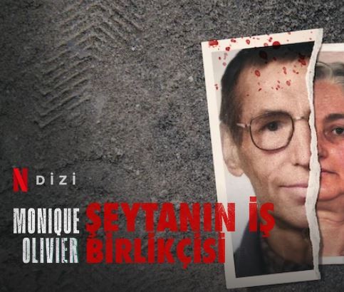 Monique Olivier: Şeytanın İş Birlikçisi