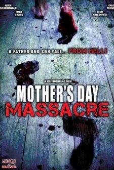 Mother's Day Massacre (2007) afişi