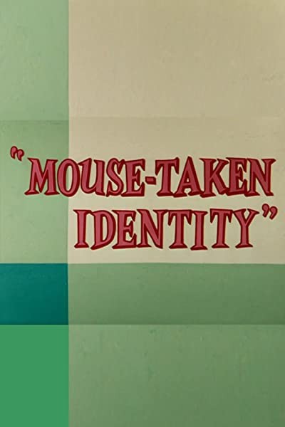 Mouse-taken ıdentity (1957) afişi Mouse-taken ıdentity (1957) afişi