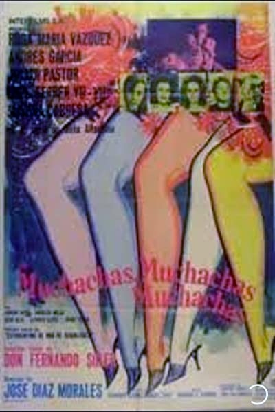 Muchachas, Muchachas, Muchachas (1968) afişi Muchachas, Muchachas, Muchachas (1968) afişi