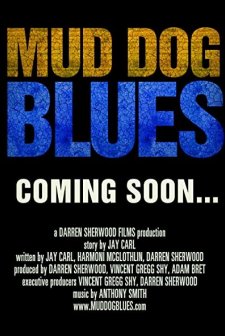 Mud Dog Blues (2015) afişi