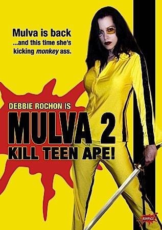Mulva 2: Kill Teen Ape! (2005) afişi Mulva 2: Kill Teen Ape! (2005) afişi