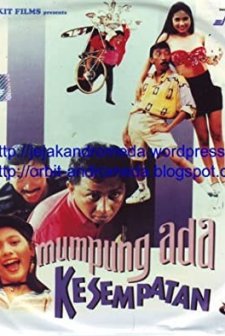 Mumpung Ada Kesempatan