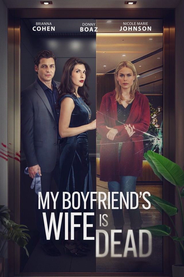 My Boyfriend's Wife is Dead (2025) afişi My Boyfriend's Wife is Dead (2025) afişi