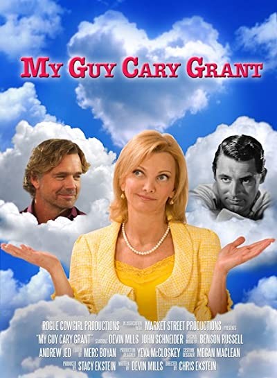 My Guy Cary Grant (2012) afişi My Guy Cary Grant (2012) afişi