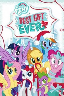 My Little Pony: En Güzel Hediye (2018) afişi