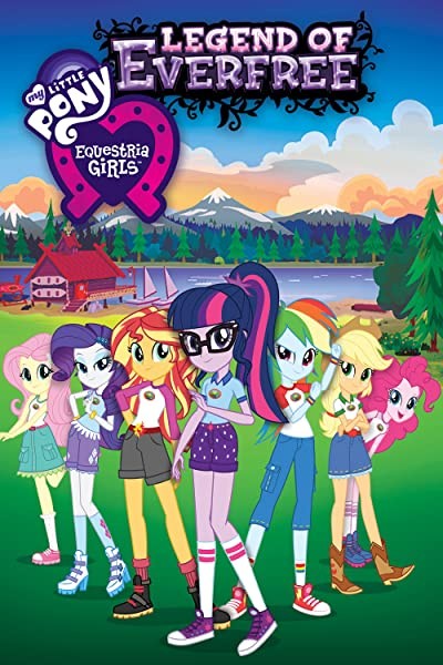 My Little Pony Equestria Girls: Everfree Efsanesi (2016) afişi My Little Pony Equestria Girls: Everfree Efsanesi (2016) afişi