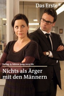 Nichts Als Ärger Mit Den Männern (2009) afişi