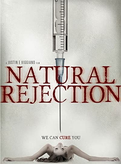 Natural Rejection (2013) afişi Natural Rejection (2013) afişi