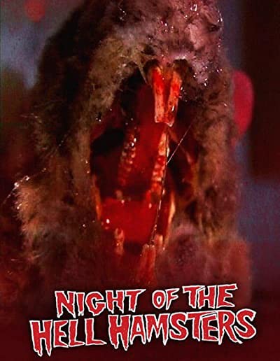 Night Of The Hell Hamsters (2006) afişi Night Of The Hell Hamsters (2006) afişi