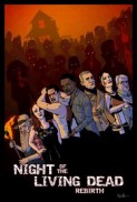 Night of the Living Dead: Rebirth (2017) afişi Night of the Living Dead: Rebirth (2017) afişi