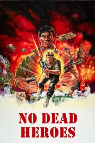No Dead Heroes (1986) afişi No Dead Heroes (1986) afişi
