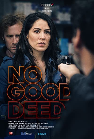 No Good Deed (2020) afişi No Good Deed (2020) afişi
