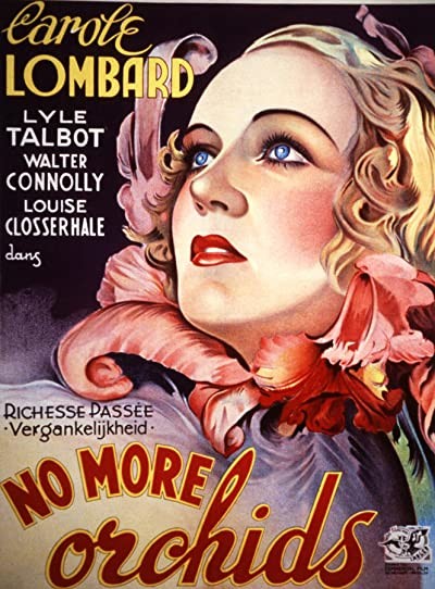 No More Orchids (1932) afişi No More Orchids (1932) afişi