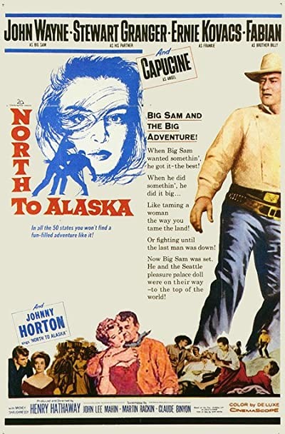 North To Alaska (1960) afişi North To Alaska (1960) afişi