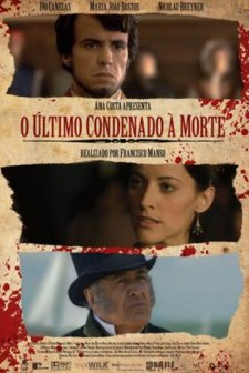 O Último Condenado à Morte (2009) afişi