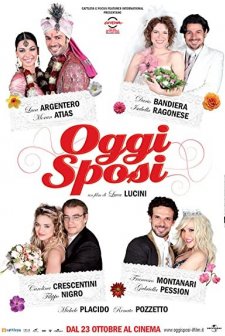 Oggi Sposi (2009) afişi