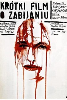 Öldürme Üzerine Kısa Bir Film... (1988) afişi