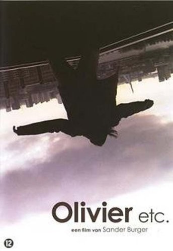 Olivier Etc. (2006) afişi Olivier Etc. (2006) afişi