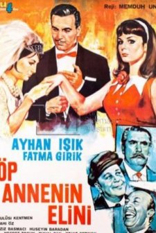 Öp Annenin Elini (1964) afişi
