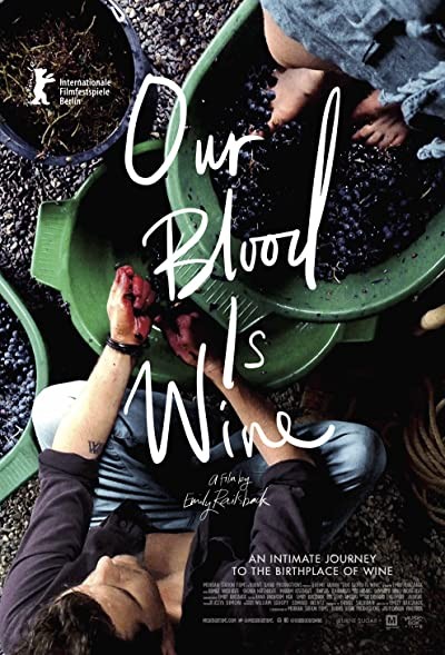 Our Blood Is Wine (2018) afişi Our Blood Is Wine (2018) afişi
