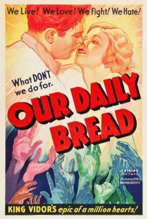 Our Daily Bread (1934) afişi Our Daily Bread (1934) afişi