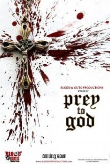 Prey To God (2011) afişi
