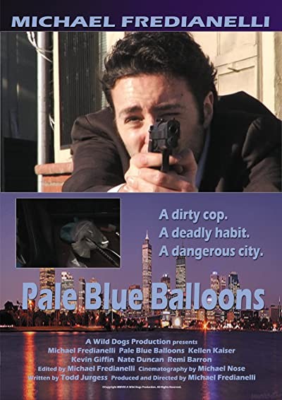 Pale Blue Balloons (2008) afişi Pale Blue Balloons (2008) afişi