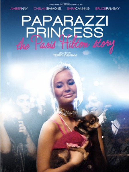 Paparazzi Princess: The Paris Hilton Story afişi Paparazzi Princess: The Paris Hilton Story afişi