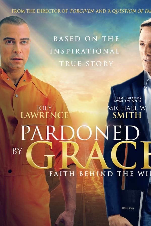Pardoned by Grace (2022) afişi Pardoned by Grace (2022) afişi