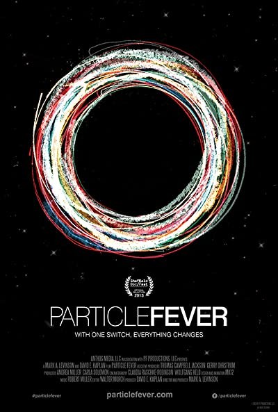 Particle Fever (2013) afişi Particle Fever (2013) afişi