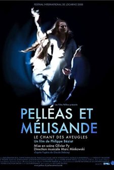 Pelléas Et Mélisande, Le Chant Des Aveugles (2008) afişi