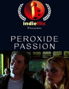 Peroxide Passion (2008) afişi Peroxide Passion (2008) afişi