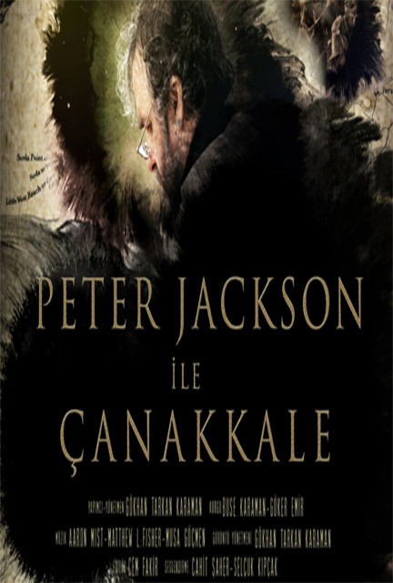 Peter Jackson İle Çanakkale (2016) afişi Peter Jackson İle Çanakkale (2016) afişi