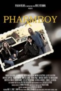 Pharmboy (2012) afişi Pharmboy (2012) afişi
