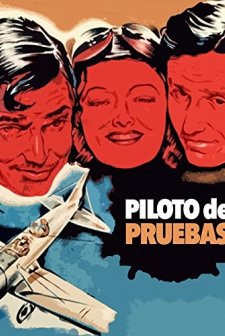 Piloto De Pruebas (1972) afişi