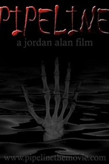 Pipeline (2007) afişi