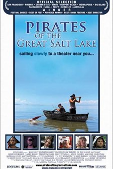 Pirates Of The Great Salt Lake (2006) afişi