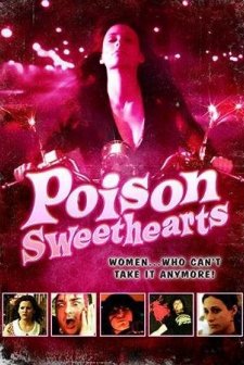 Poison Sweethearts (2008) afişi