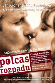 Polcas Rozpadu (2007) afişi