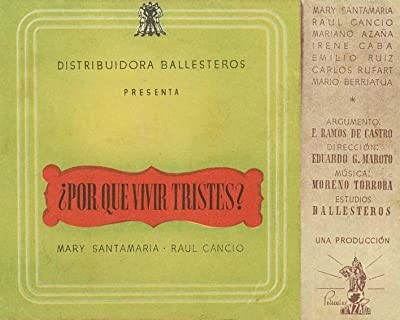 ¿por Qué Vivir Tristes? (1942) afişi ¿por Qué Vivir Tristes? (1942) afişi