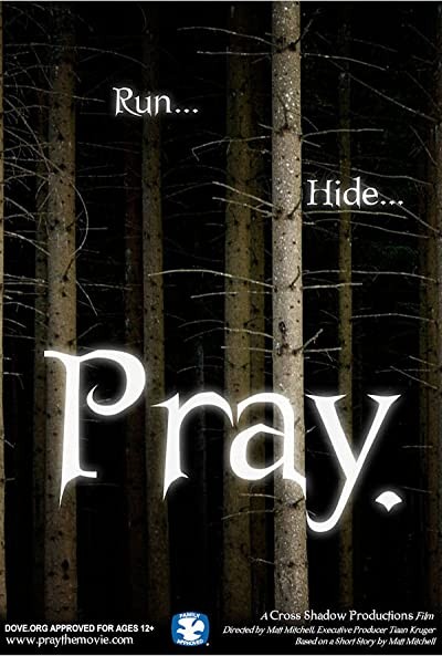 Pray. (2007) afişi Pray. (2007) afişi