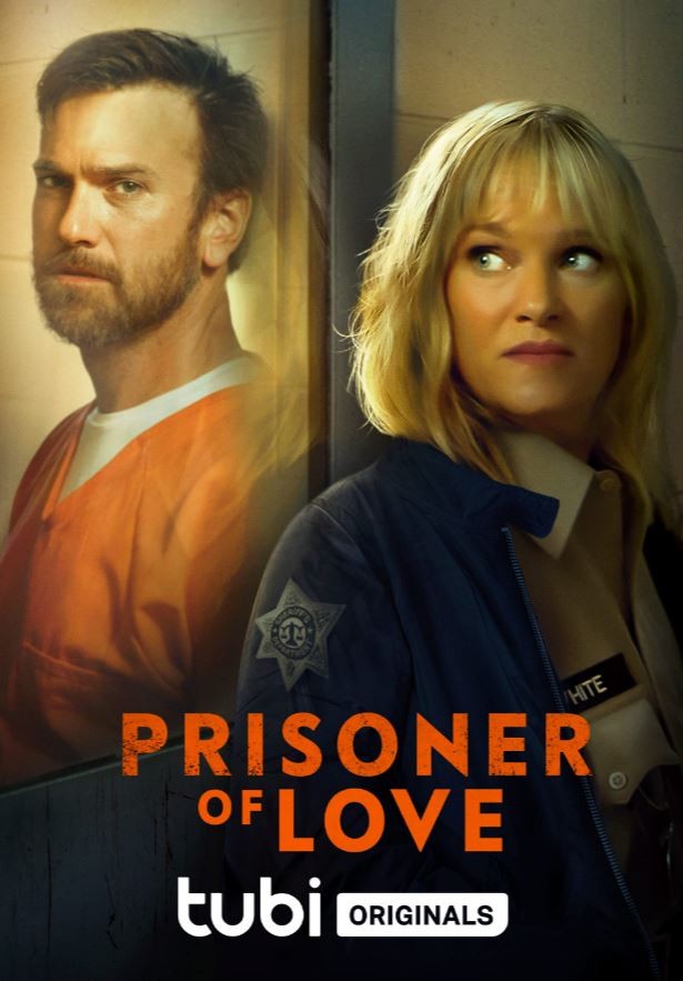 Prisoner of Love (2022) afişi Prisoner of Love (2022) afişi
