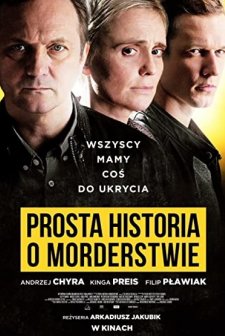 Prosta Historia O Morderstwie (2016) afişi