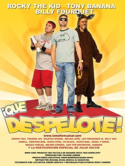 Qué Despelote! La Película (2010) afişi Qué Despelote! La Película (2010) afişi