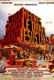 Quarter To Two Before Jesus Christ (1982) afişi
