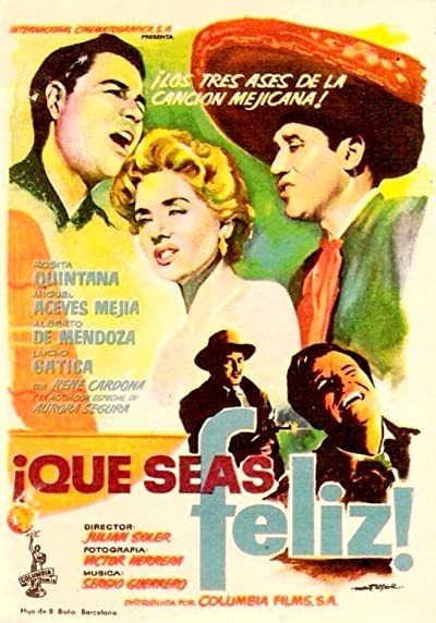 ¡que Seas Feliz! (1956) afişi ¡que Seas Feliz! (1956) afişi
