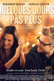 Quelques jours pas plus